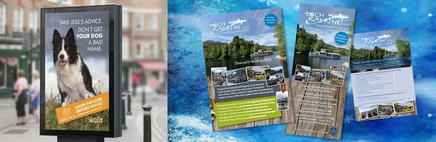 Know The Code Before You Go outdoor advertising campaign designed by G3 Creative. Don't Get Your Dog A Bad Name - Outdoor poster campaign by G3 Creative for SNH. Also marketing material promoting Loch Katrine in the Trossachs.